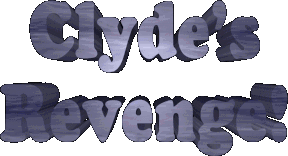 Clyde's Revenge